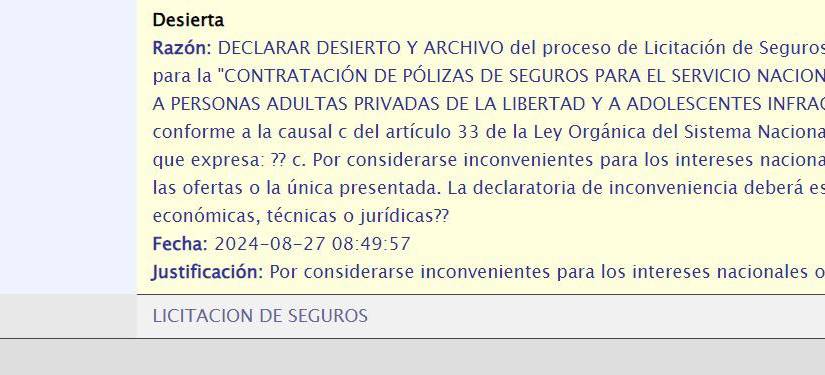 El proceso de adquisición de una póliza fue declarado desierto.