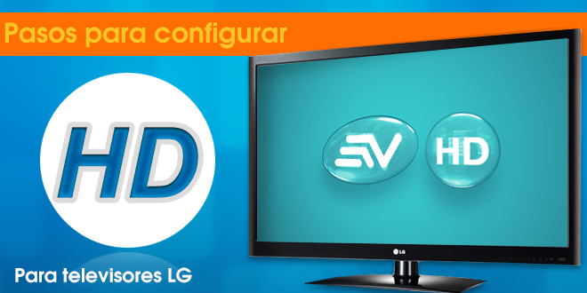 Siga el paso a paso para configurar los canales HD en su televisor